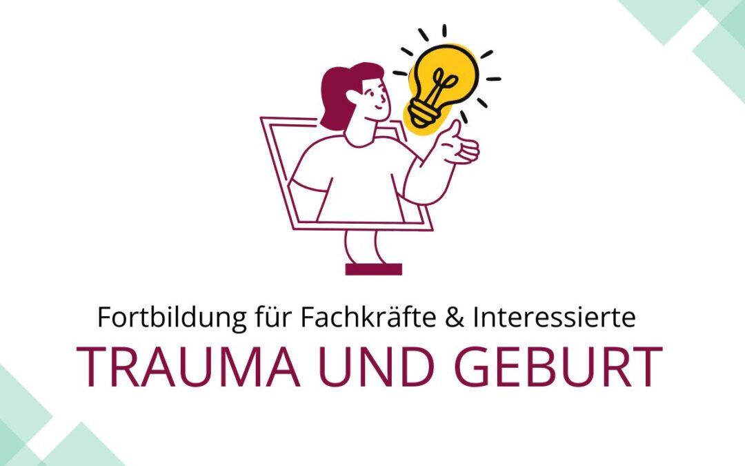 Fortbildung Trauma und Geburt