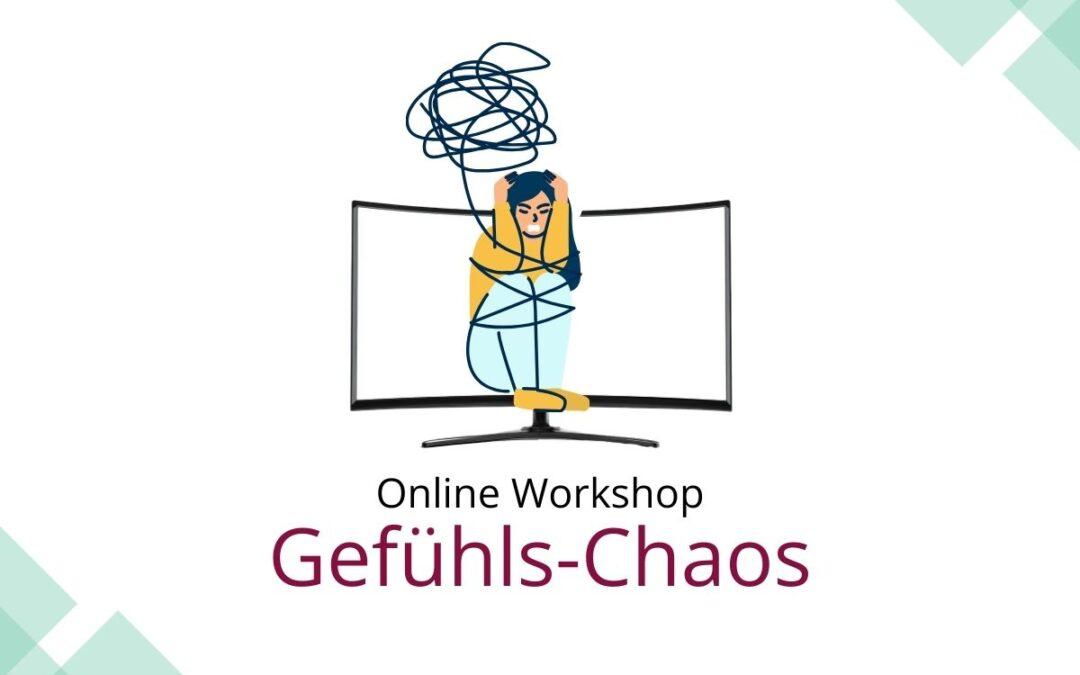 Online Workshop Gefühlschaos