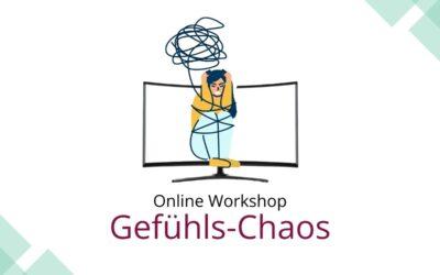 Online Workshop Gefühlschaos